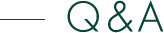 Q&A
