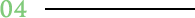 04