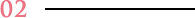 02