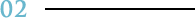 02