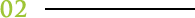 02