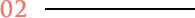 02